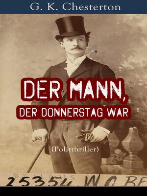 cover image of Der Mann, der Donnerstag war (Politthriller)